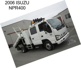 2006 ISUZU NPR400