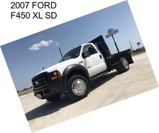 2007 FORD F450 XL SD