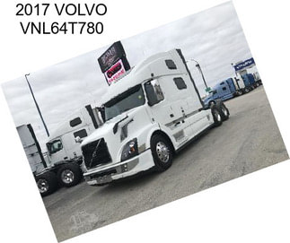 2017 VOLVO VNL64T780