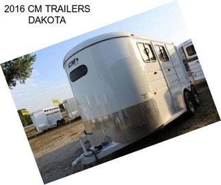 2016 CM TRAILERS DAKOTA