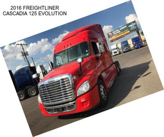 2016 FREIGHTLINER CASCADIA 125 EVOLUTION