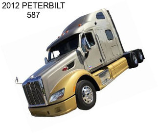 2012 PETERBILT 587