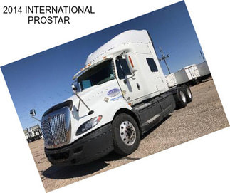 2014 INTERNATIONAL PROSTAR