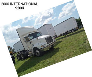 2006 INTERNATIONAL 9200i