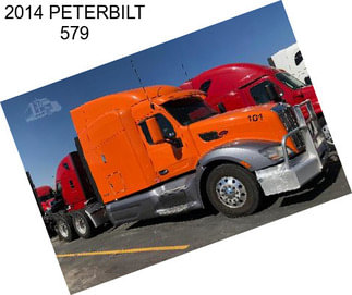 2014 PETERBILT 579