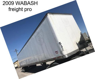2009 WABASH freight pro