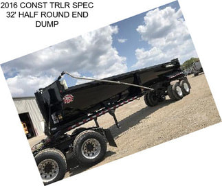 2016 CONST TRLR SPEC 32\' HALF ROUND END DUMP