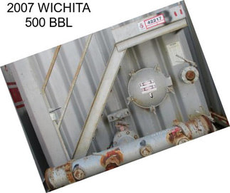 2007 WICHITA 500 BBL