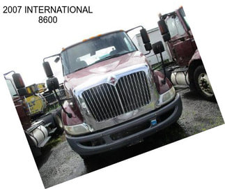 2007 INTERNATIONAL 8600