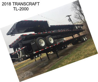 2018 TRANSCRAFT TL-2000