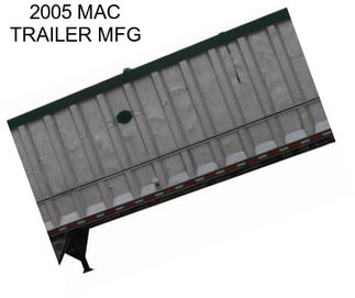 2005 MAC TRAILER MFG