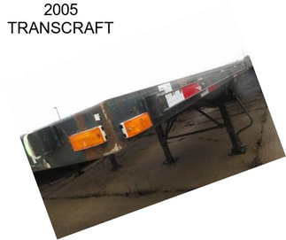 2005 TRANSCRAFT