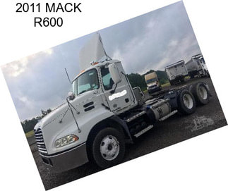 2011 MACK R600