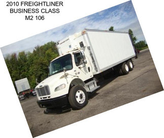 2010 FREIGHTLINER BUSINESS CLASS M2 106