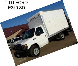 2011 FORD E350 SD