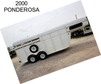 2000 PONDEROSA