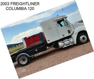 2003 FREIGHTLINER COLUMBIA 120