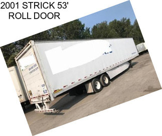 2001 STRICK 53\' ROLL DOOR