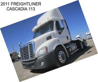 2011 FREIGHTLINER CASCADIA 113