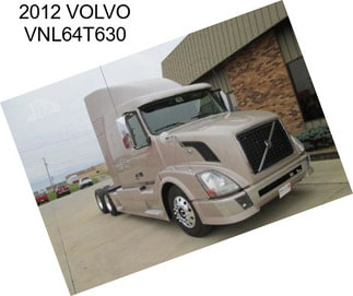 2012 VOLVO VNL64T630