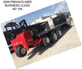 2008 FREIGHTLINER BUSINESS CLASS M2 106