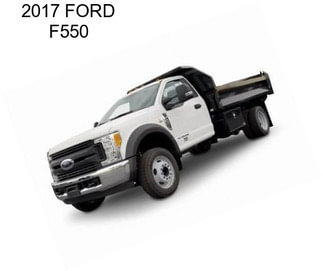 2017 FORD F550