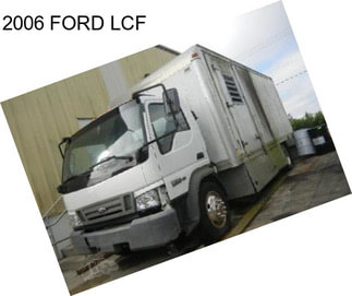 2006 FORD LCF