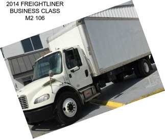 2014 FREIGHTLINER BUSINESS CLASS M2 106