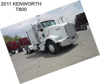 2011 KENWORTH T800