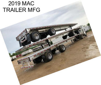 2019 MAC TRAILER MFG