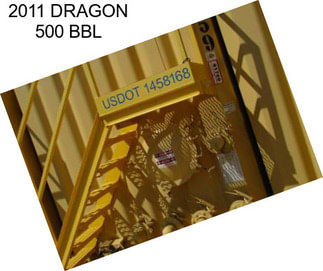 2011 DRAGON 500 BBL