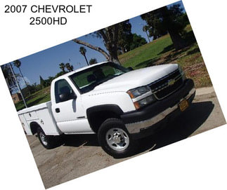 2007 CHEVROLET 2500HD