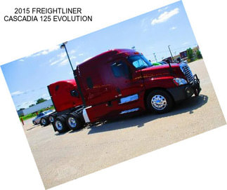 2015 FREIGHTLINER CASCADIA 125 EVOLUTION