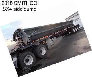 2018 SMITHCO SX4 side dump