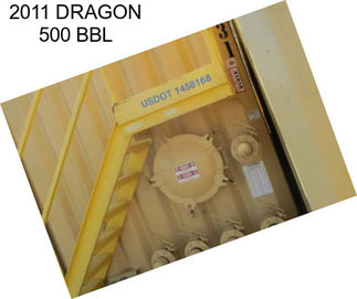 2011 DRAGON 500 BBL