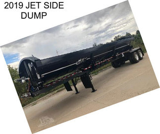 2019 JET SIDE DUMP