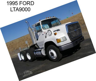 1995 FORD LTA9000