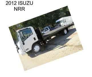 2012 ISUZU NRR