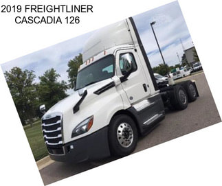 2019 FREIGHTLINER CASCADIA 126