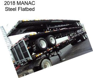 2018 MANAC Steel Flatbed