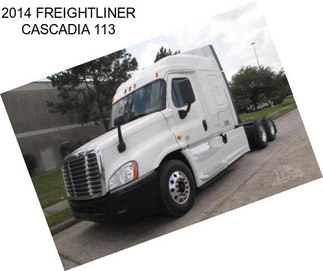 2014 FREIGHTLINER CASCADIA 113