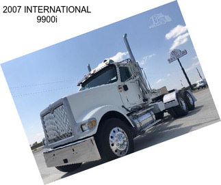 2007 INTERNATIONAL 9900i