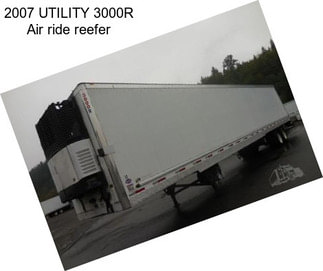 2007 UTILITY 3000R Air ride reefer