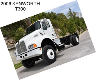 2006 KENWORTH T300