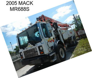 2005 MACK MR688S