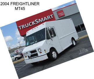 2004 FREIGHTLINER MT45