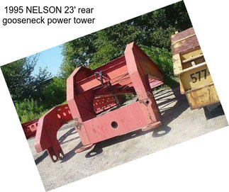 1995 NELSON 23\' rear gooseneck power tower