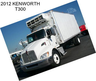 2012 KENWORTH T300