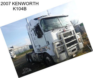 2007 KENWORTH K104B