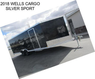 2018 WELLS CARGO SILVER SPORT